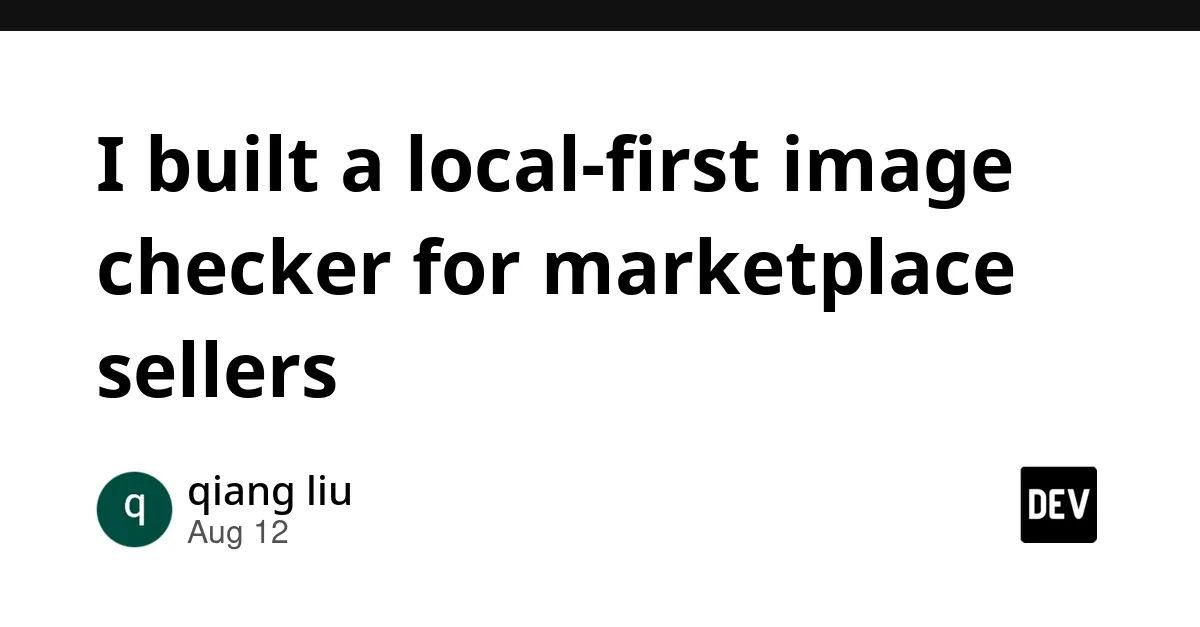 Building and Monetizing a SaaS Image Checker for Marketplace Sellers