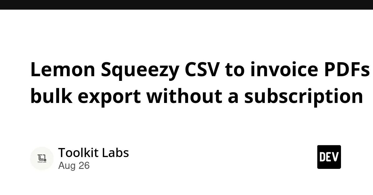 Selling Lemon Squeezy CSV to PDF Invoice CLI Tool