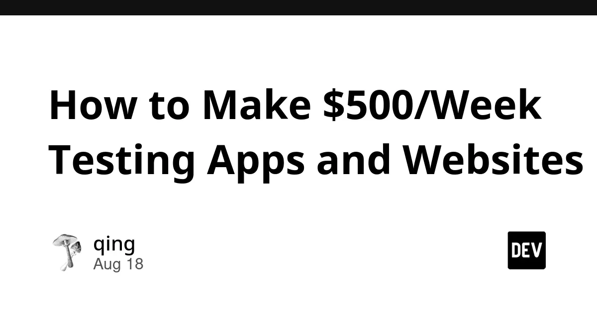 App and Website Testing for Income
